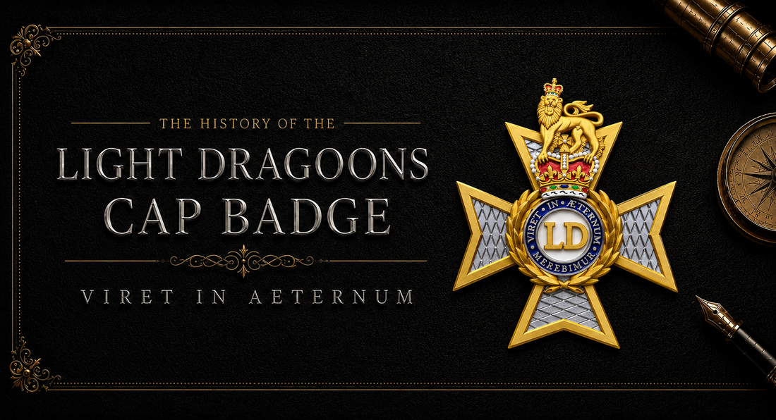 The History of the Light Dragoons Cap Badge — featuring the regiment's gold Maltese Cross badge with the motto Viret in Aeternum